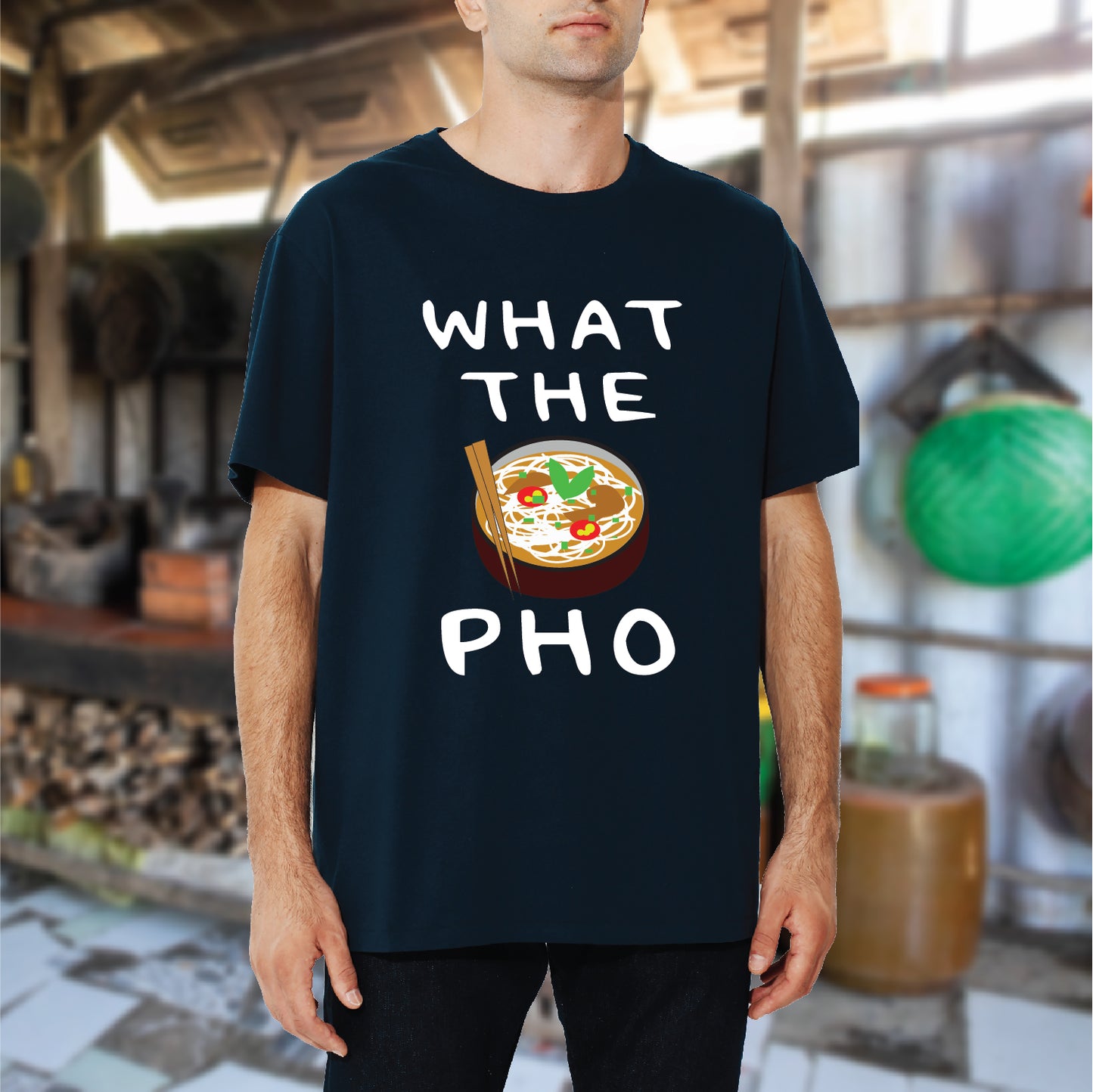 What the Pho T-shirt
